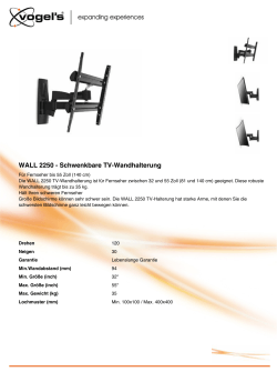 WALL 2250 - Schwenkbare TV-Wandhalterung