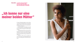 Ich kenne nur eine meiner beiden M&uuml;tter