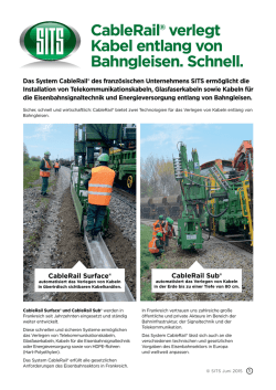 CableRail® verlegt Kabel entlang von Bahngleisen. Schnell.