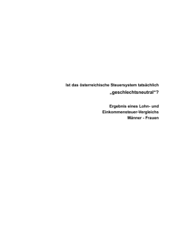 Ist das &ouml;sterreichische Steuersystem tats&auml;chlich "geschlechtsneutral"?
