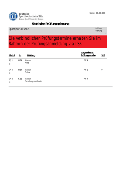Die verbindlichen Pr&uuml;fungstermine erhalten Sie im Rahmen der