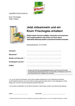 Jetzt mitsammeln und ein Knorr Frischeglas erhalten!