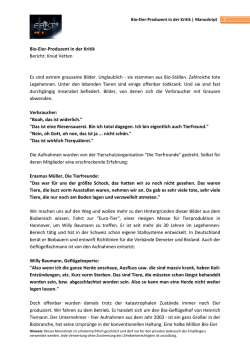 Bio-Eier-Produzent in der Kritik Bericht: Knud Vetten Es sind extrem