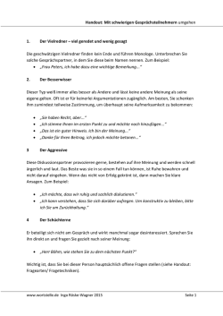 Handout: Mit schwierigen Gespr&auml;chsteilnehmern umgehen 1. Der
