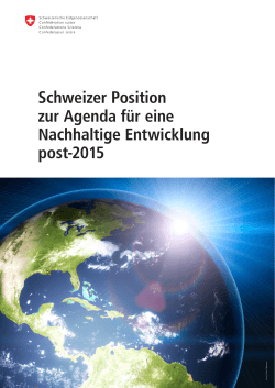 Schweizer Position zur Agenda für eine Nachhaltige Entwicklung