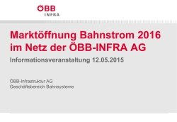 Marktöffnung Bahnstrom 2016 im Netz der ÖBB