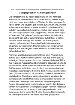 Gut gesprochen ist halb gesungen