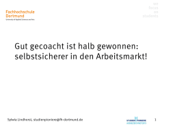Gut gecoacht ist halb gewonnen: selbstsicherer in