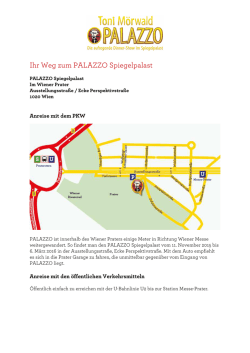 Ihr Weg zum PALAZZO Spiegelpalast
