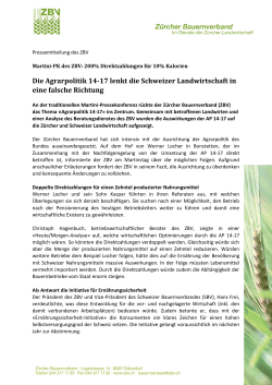 Die Agrarpolitik 14-17 lenkt die Schweizer Landwirtschaft in eine