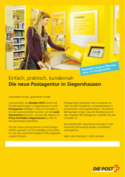 Einfach, praktisch, kundennah Die neue Postagentur in