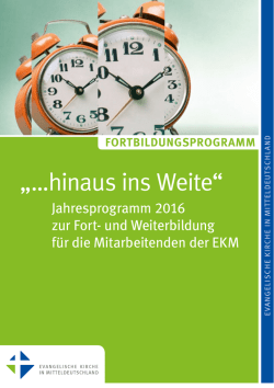 „…hinaus ins Weite“