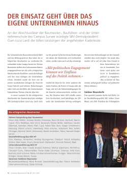 DER EINSATZ GEHT ÜBER DAS EIGENE UNTERNEHMEN HINAUS