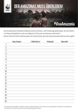#VivaAmazonia DER AMAZONAS MUSS ÜBERLEBEN!