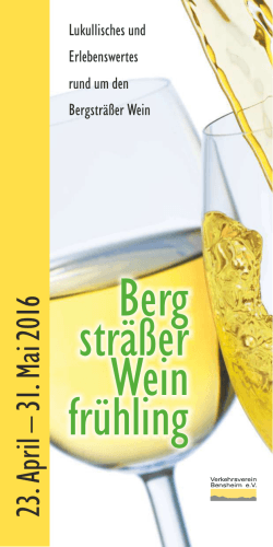 Weinfrühling-Programm 2016 - Verkehrsverein Bensheim eV