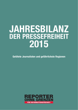 Jahresbilanz der Pressefreiheit 2015 (Teil 2).