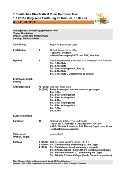 musikalischen Abläufe - 7. Deutsche Chorfestival Pueri Cantores