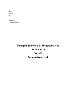Hausarbeit: &Uuml;bung im Strafrecht f&uuml;r Fortgeschrittene