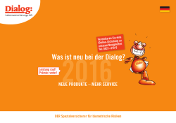 Was ist neu bei der Dialog?