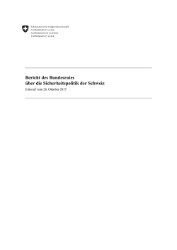 Bericht des Bundesrates über die Sicherheitspolitik der Schweiz