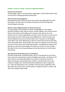 Ehrlich gesagt, habe ich mit dem Anime angefangen. Letztes