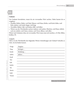 Umlaute Um Umlaute herzuleiten, musst du ein verwandtes Wort