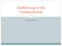 Einf&uuml;hrung in die Totalprothetik