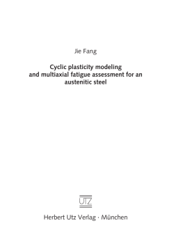 Jie Fang Cyclic plasticity modeling and multiaxial fatigue