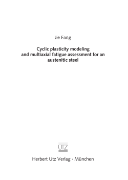 Jie Fang Cyclic plasticity modeling and multiaxial fatigue