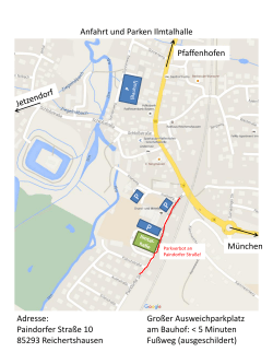 Anfahrt und Parken Ilmtalhalle Adresse: Paindorfer Straße 10 85293