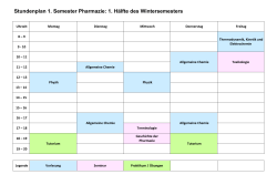 Stundenplan 1. Semester Pharmazie: 1. Hälfte des Wintersemesters