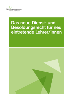 Das neue Dienst- und Besoldungsrecht für neu eintretende Lehrer