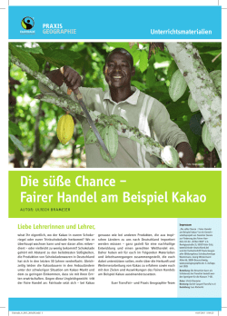 Die s&uuml;&szlig;e Chance &ndash; Fairer Handel am Beispiel Kakao