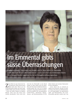 Im Emmental gibts s&uuml;sse &Uuml;berraschungen