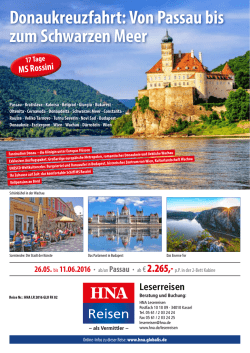 Donaukreuzfahrt: Von Passau bis zum Schwarzen Meer