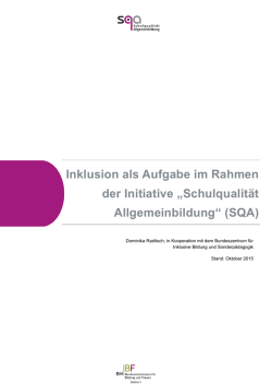 Inklusion als Aufgabe im Rahmen der Initiative &bdquo;Schulqualit&auml;t