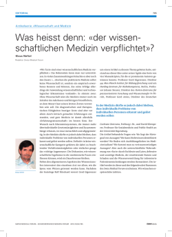 Was heisst denn: «der wissen- schaftlichen Medizin verpflichtet