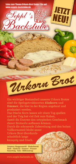 Ein wichtiger Bestandteil unseres Urkorn Brotes sind die