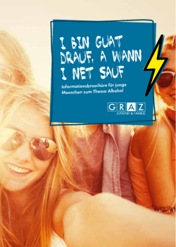 i bin guat drauf, a wann i net sauf