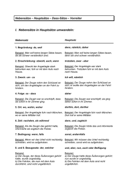 I. Nebensätze in Hauptsätze umwandeln: