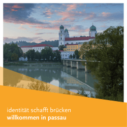 identit&auml;t schafft br&uuml;cken willkommen in passau