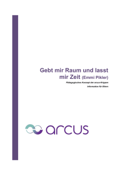 Gebt mir Raum und lasst mir Zeit