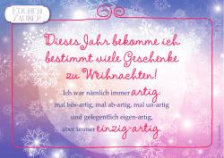 Dieses Jahr bekomme ich bestimmt viele Geschenke zu