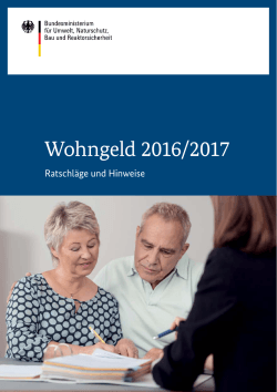 Wohngeld 2016/2017 - Ratschläge und Hinweise - BMUB