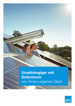 Unabhängiger mit Solarstrom von Ihrem eigenen Dach