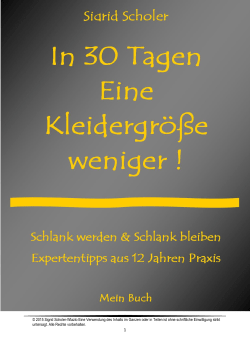 Mein Buch In 30 Tagen EINE Kleidergröße - Sigrid Scholer