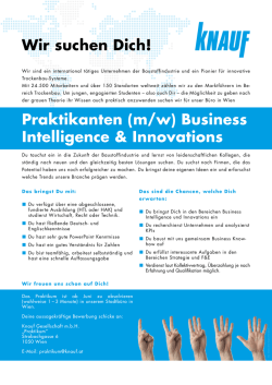 Praktikanten (m/w) Business Intelligence & Innovations Wir suchen