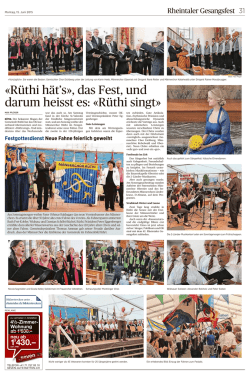 «Rüthi hät`s», das Fest, und darum heisst es: «Rüthi singt»