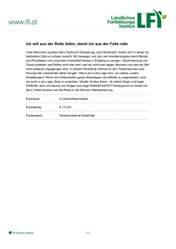 Ich will aus der Rolle fallen, damit ich aus der Falle rolle