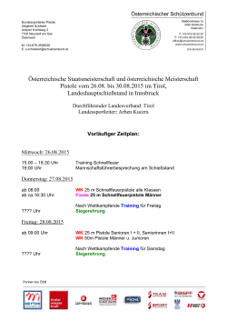 Feuerpistole 25m und 50m, vom 26. bis 30. August 2015 in Innsbruck